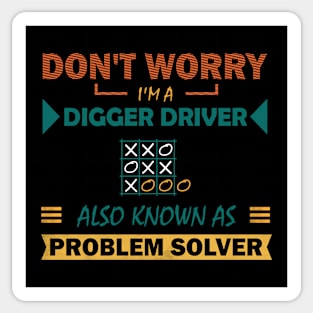 digger driver problem solver Sticker